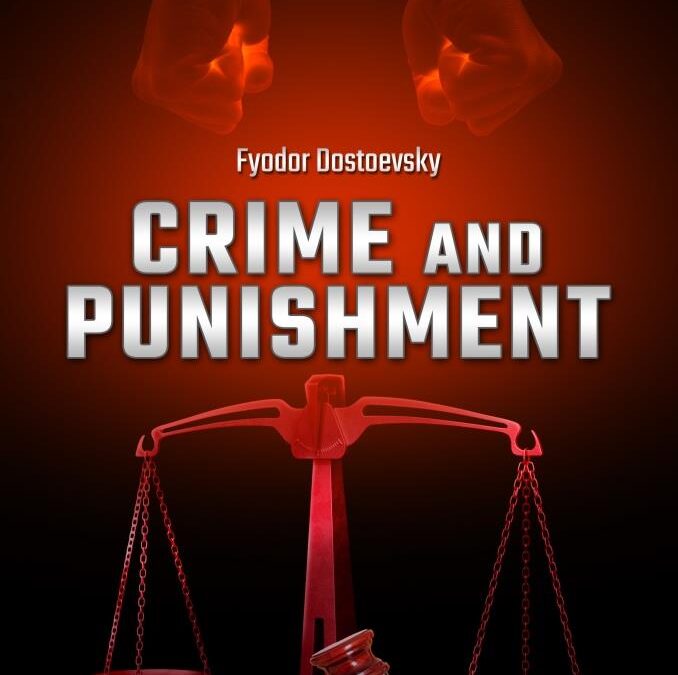 Crime and Punishment